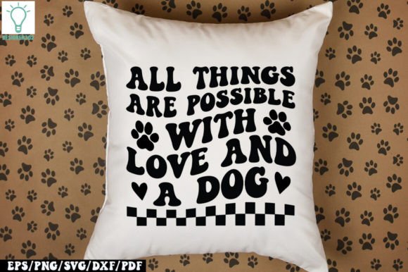 All Things Are Possible with Love and a