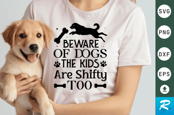 Beware of Dogs the Kids SVG DESIGN