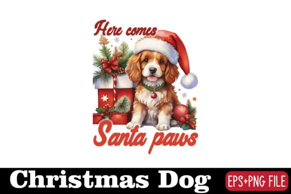 Christmas Dog, Here Comes Santa Paws