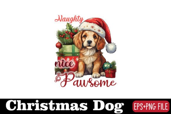 Christmas Dog, Naughty Nice