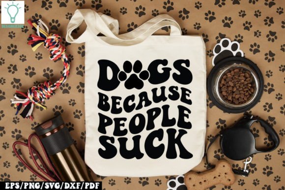 Dogs Because People Suck Retro SVG